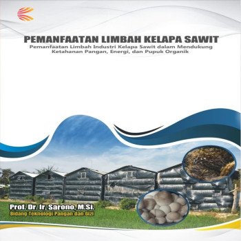 Pemanfaatan Limbah Kelapa Sawit