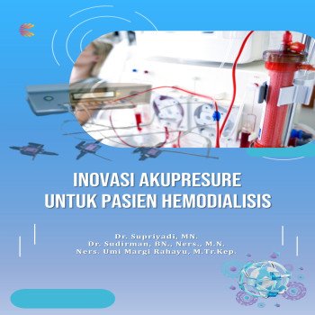Inovasi Digital dalam Akupresur untuk Pasien Hemodialisis