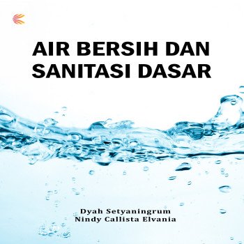 AIR BERSIH DAN SANITASI DASAR