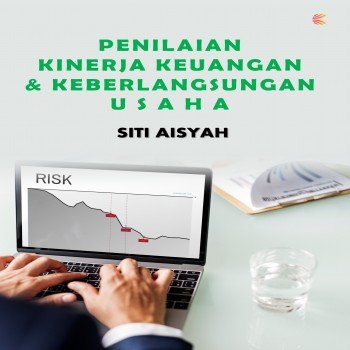 Penilaian Kinerja Keuangan dan Keberlangsungan Usaha