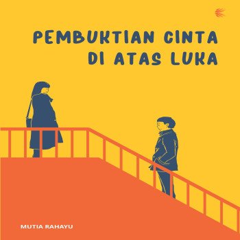 PEMBUKTIAN CINTA DI ATAS LUKA