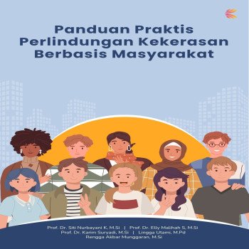 Panduan Praktis Perlindungan Kekerasan Berbasis Masyarakat