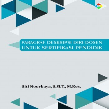 Paragraf Deskripsi Diri Dosen Untuk Sertifikasi Pendidikan