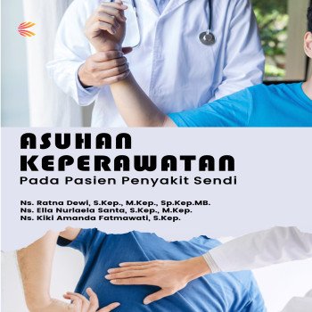 Asuhan keperawatan pada Pasien Penyakit Sendi