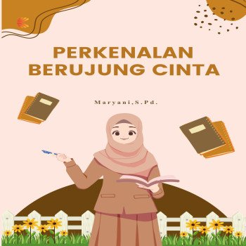 PERKENALAN BERUJUNG CINTA