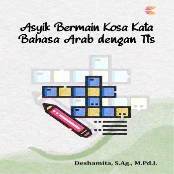 Asyik bermain kosa kata bahasa Arab dengan TTS