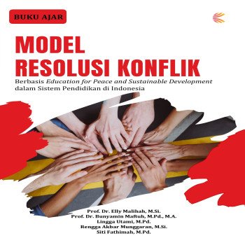 Model Resolusi Konflik Berbasis Education for Peace and Sustainable Development dalam Sistem Pendidi