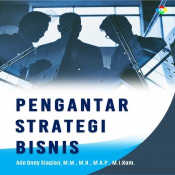 Pengantar strategi bisnis