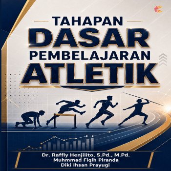 TAHAPAN DASAR PEMBELAJARAN ATLETIK