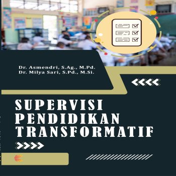 SUPERVISI PENDIDIKAN TRANSFORMATIF