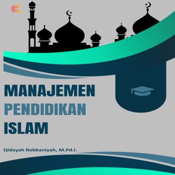 Manajemen Pendidikan Islam