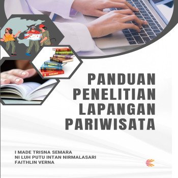 PANDUAN PENELITIAN LAPANGAN PARIWISATA