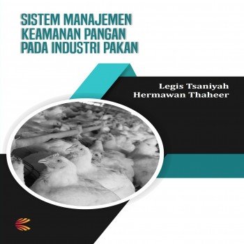 SISTEM MANAJEMEN KEAMANAN PANGAN PADA INDUSTRI PAKAN