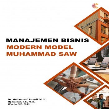 Manajemen bisnis modern model Muhammad SAW.