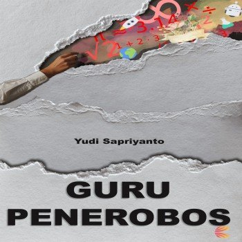 Menjadi guru penerobos