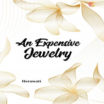 AN EXPENSIVE JEWELRY