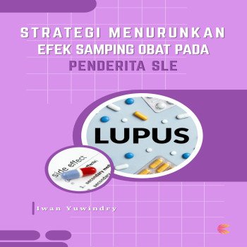 Strategi Menurunkan Efek Samping Obat pada Penderita SLE