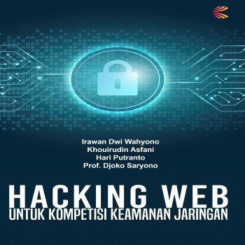 Hacking Web untuk Kompetisi Keamanan Jaringan