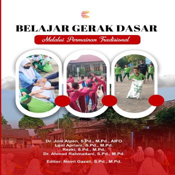 Belajar Gerak Dasar Melalui Permainan Tradisional