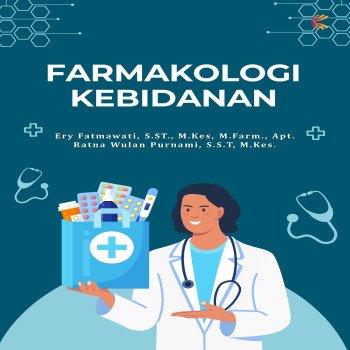 FARMAKOLOGI KEBIDANAN