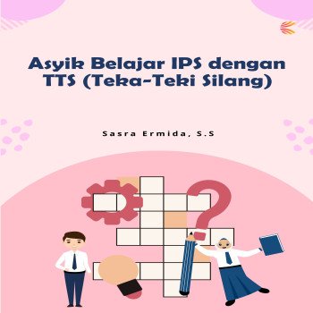 Asyik Belajar IPS dengan TTS Teka teki Silang
