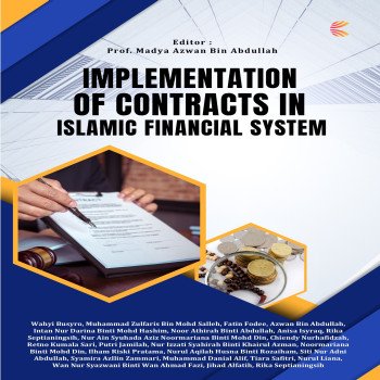 IMPLEMENTATION OF CONTRACTS IN ISLAMIC FINANCIAL SYSTEM