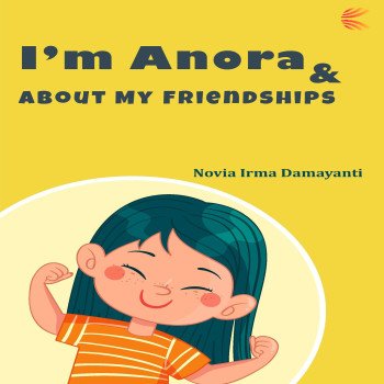 I’m Anora dan About My Friendship