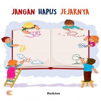 Jangan Hapus Jejaknya