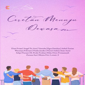 Coretan Menuju Dewasa
