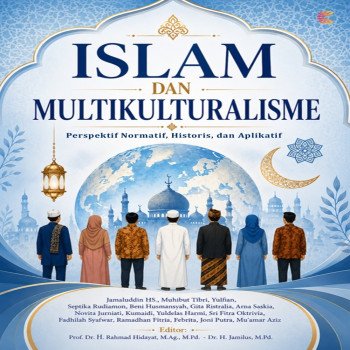 ISLAM DAN MULTIKULTURALISME Perspektif Normatif Historis dan Aplikatif
