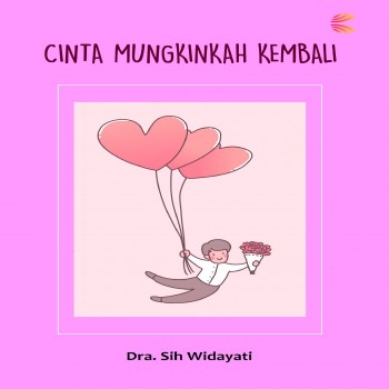 Cinta Mungkinkah Kembali
