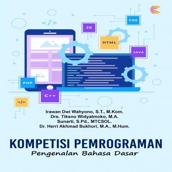 KOMPETISI PEMROGRAMAN Pengenalan Bahasa Dasar
