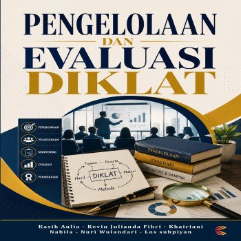 Pengelolaan dan Evaluasi Diklat