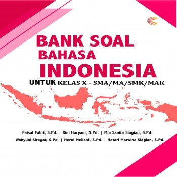Bank soal bahasa Indonesia untuk SMA MA SMK MAK
