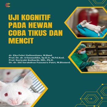 Uji Kognitif pada Hewan Coba Tikus dan Mencit