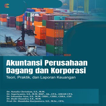 Akuntansi Perusahaan Dagang dan Korporasi: Teori Praktik dan Laporan Keuangan