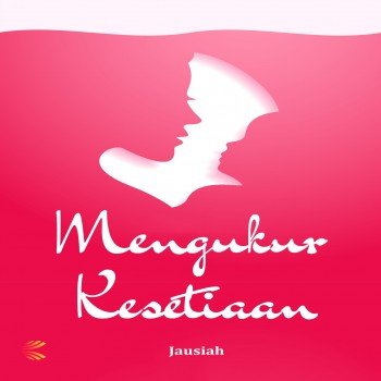 MENGUKUR KESETIAAN