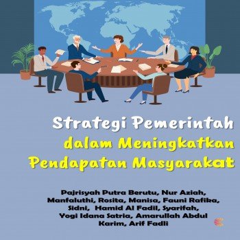 Strategi Pemerintah dalam Meningkatkan Pendapatan Masyarakat